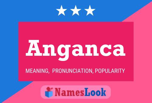 Anganca Name Poster