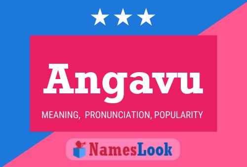 Angavu Name Poster