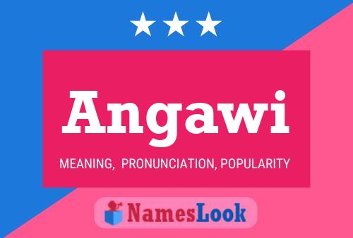 Angawi Name Poster