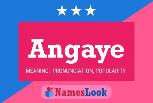 Angaye Name Poster