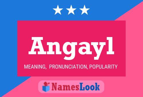 Angayl Name Poster