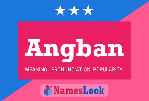 Angban Name Poster