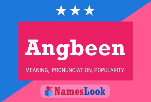 Angbeen Name Poster