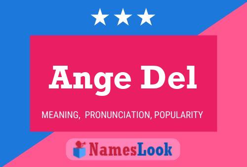 Ange Del Name Poster