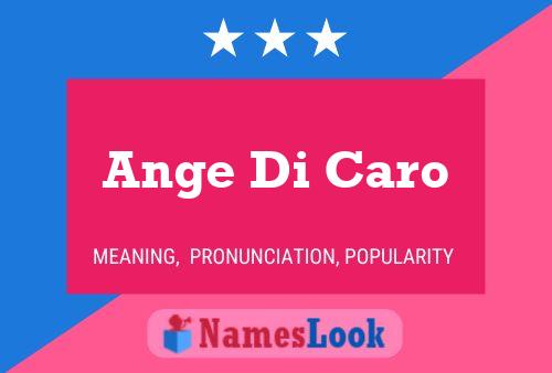 Ange Di Caro Name Poster