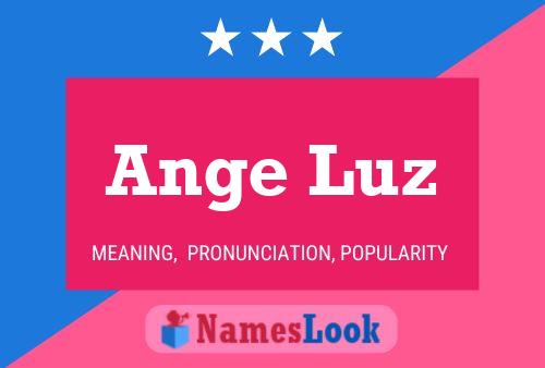 Ange Luz Name Poster