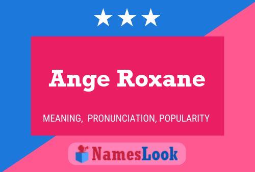 Ange Roxane Name Poster