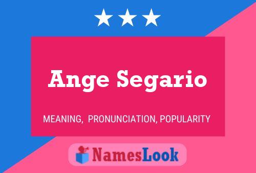 Ange Segario Name Poster