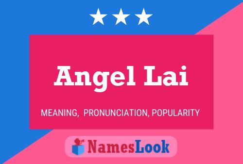 Angel Lai Name Poster