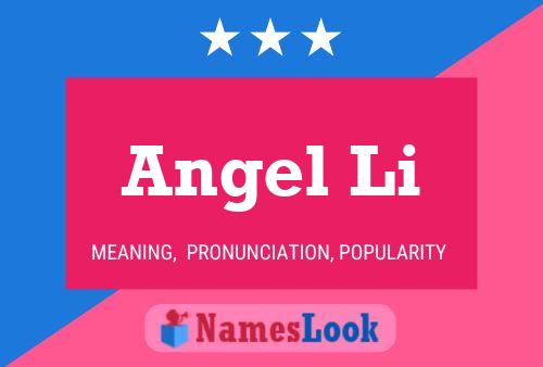 Angel Li Name Poster