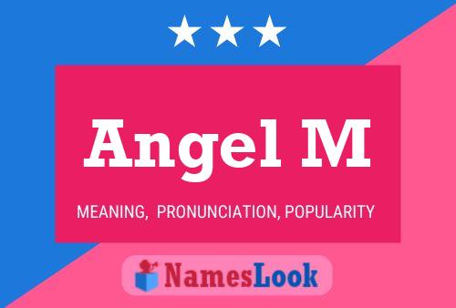 Angel M Name Poster