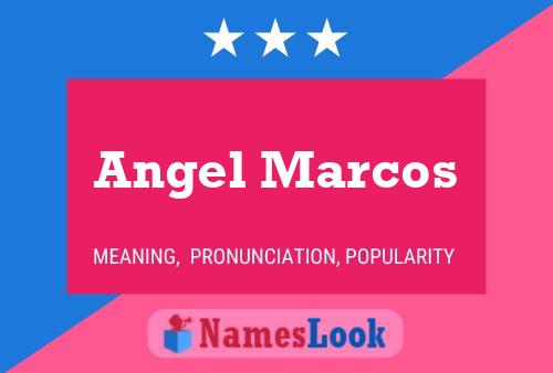 Angel Marcos Name Poster