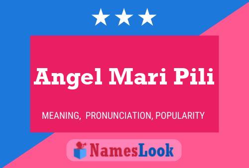 Angel Mari Pili Name Poster