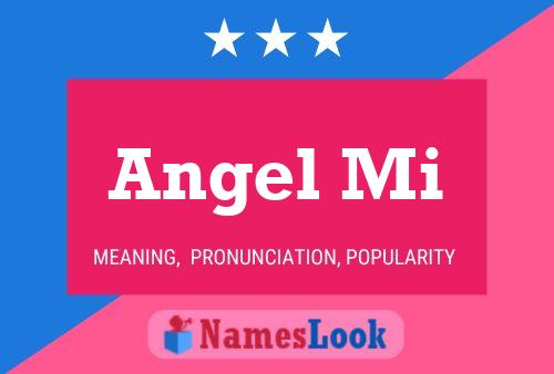 Angel Mi Name Poster