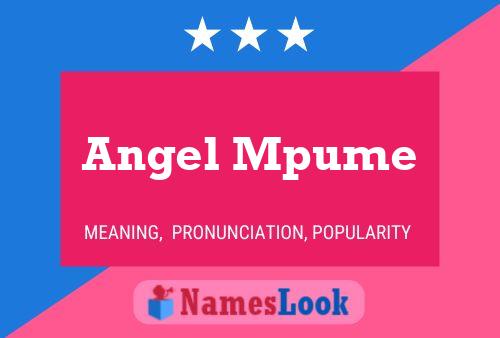 Angel Mpume Name Poster