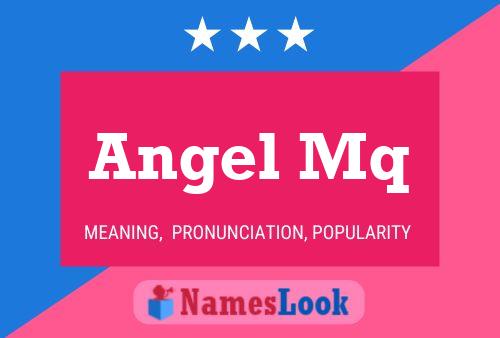 Angel Mq Name Poster