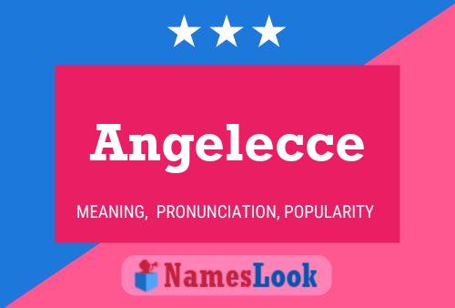 Angelecce Name Poster