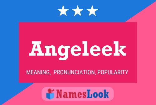 Angeleek Name Poster