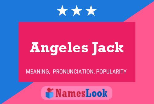 Angeles Jack Name Poster