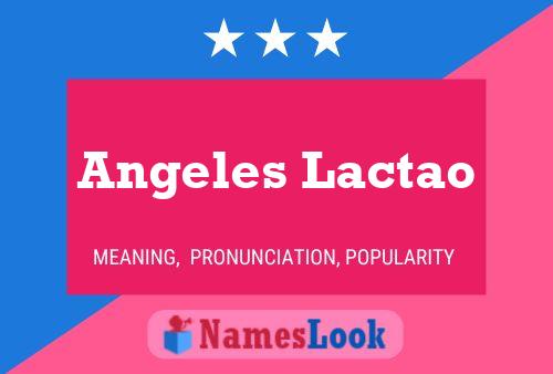 Angeles Lactao Name Poster