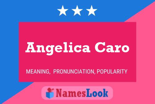 Angelica Caro Name Poster