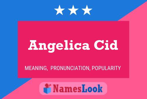 Angelica Cid Name Poster