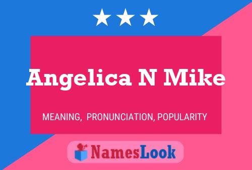 Angelica N Mike Name Poster