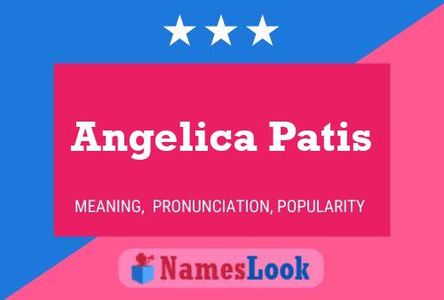 Angelica Patis Name Poster