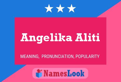 Angelika Aliti Name Poster