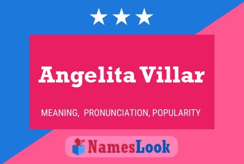 Angelita Villar Name Poster