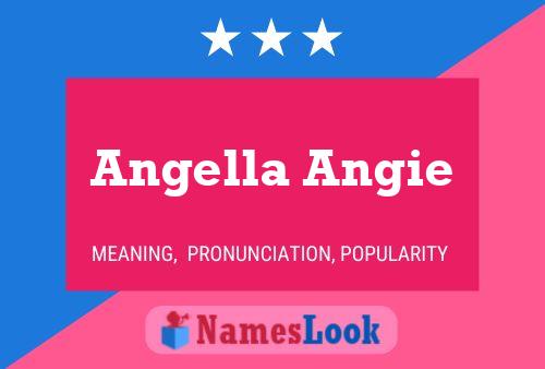 Angella Angie Name Poster