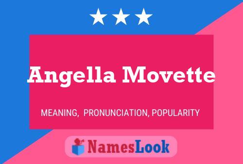 Angella Movette Name Poster