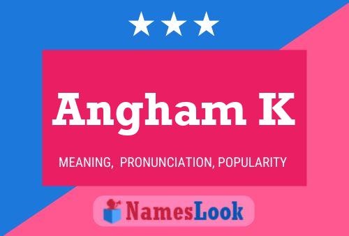 Angham K Name Poster