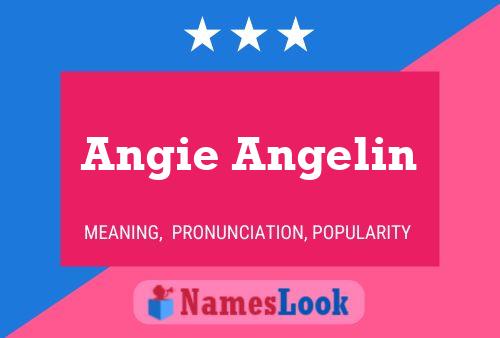 Angie Angelin Name Poster