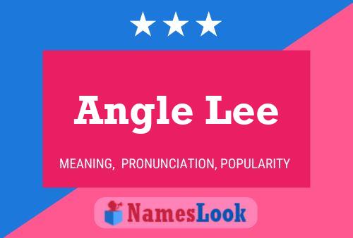 Angle Lee Name Poster