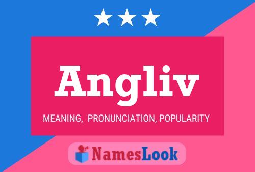 Angliv Name Poster