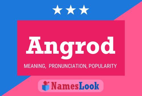 Angrod Name Poster