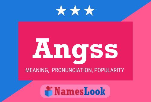 Angss Name Poster