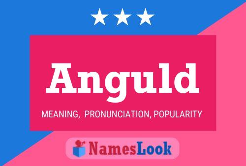 Anguld Name Poster