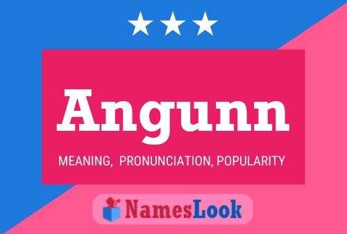 Angunn Name Poster