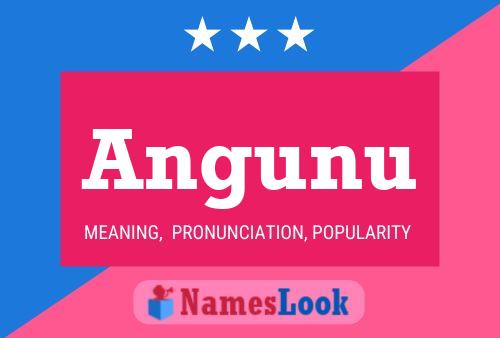 Angunu Name Poster