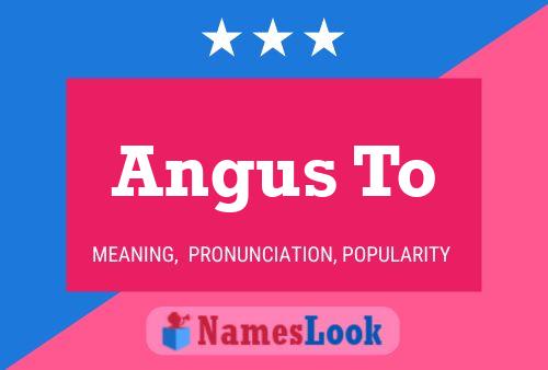 Angus To Name Poster