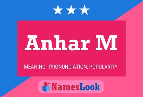 Anhar M Name Poster