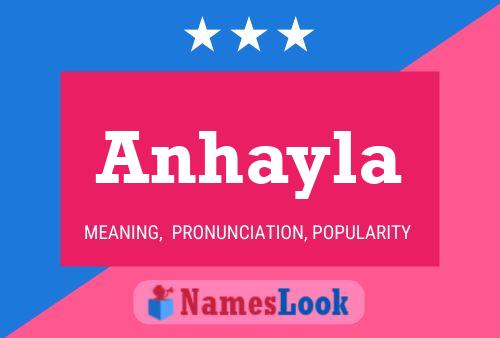 Anhayla Name Poster