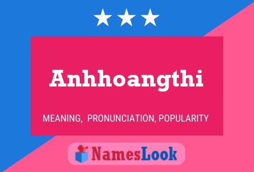 Anhhoangthi Name Poster