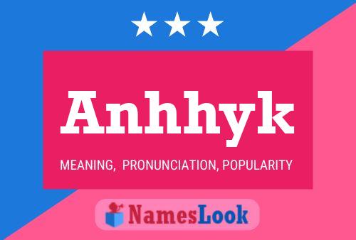 Anhhyk Name Poster