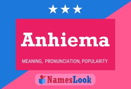 Anhiema Name Poster