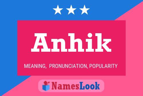 Anhik Name Poster