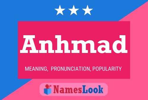 Anhmad Name Poster