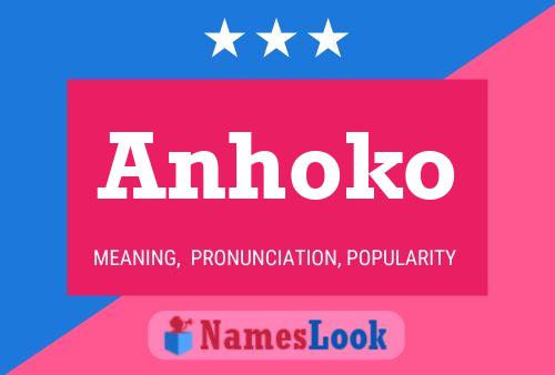 Anhoko Name Poster